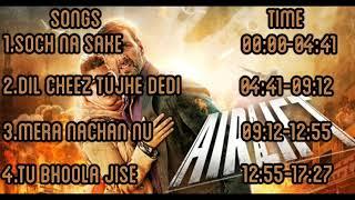 AIRLIFT Full Audio Songs JUKEBOX  Akshay Kumar  Nimrat Kaur