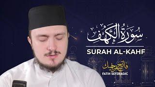 SURAH KAHF 18  Fatih Seferagic  Ramadan 2020  Quran Recitation w English Translation