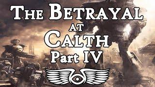 The Betrayal at Calth Part 4 The Titans of Ithraca Warhammer 40K & Horus Heresy Lore