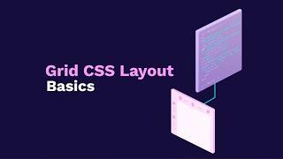 CSS Grid Layout tutorial  Basics