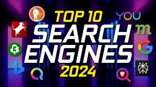 Top 10 Best Search Engines 2024
