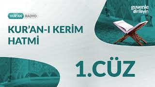 1.Cüz - Kuran-ı Kerim Hatmi - Tilavet Salih Akyüz