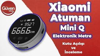 Metreyi Kim Tutacak Derdine Son  Xiaomi Atuman Mini Q