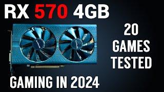 AMD RX 570 in 2024  20 Games Test