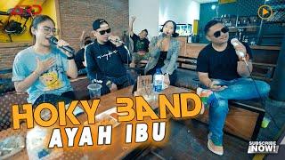 Hoky Band - AYAH IBU  Dipopulerkan KARNAMEREKA Live Version