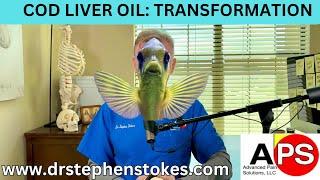 SHOULD I TAKE COD LIVER OIL?   www.drstephenstokes.com