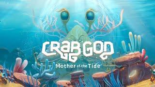 Crab God Mother of the Tide Steam Trailer