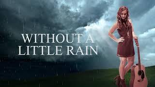 Without A Little Rain - LYRIC VIDEO - Kamber Cain