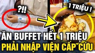 Đi ăn BUFFET HẢI SẢN hết 1 triệu đồng khách NHẬP VIỆN CẤP CỨU sau khi dùng bữa  Tin 3 Phút