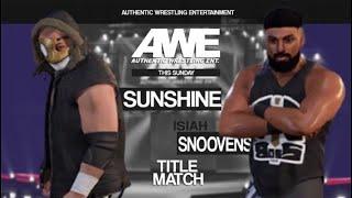 WWE 2K22 INTERACTIVE UNIVERSE MODE Isaiah Snoovens vs Sunshine AWE Episode 1 Part 2