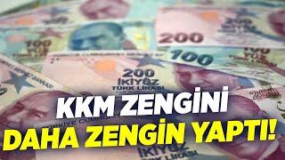 KKM Zengini Daha Zengin Yaptı  KRT Haber