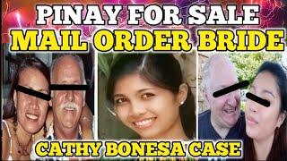 PINOY WIFE FOR SALE MAIL ODER BRIDE CATHY BONESA MAE DEOCADES UNSOLVED CASE