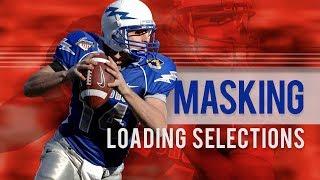 Loading Selections for Masks