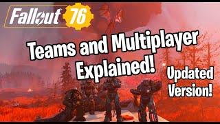 Fallout 76 Teams Co-op & Multiplayer Explained Public vs. Private too