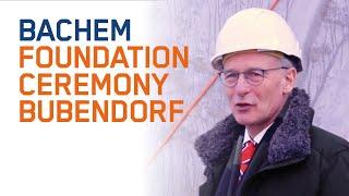 Foundation Ceremony Bachem Bubendorf