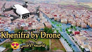 EP6 KHENIFRA by Drone - تصوير مدينة خنيفرة بالدرون