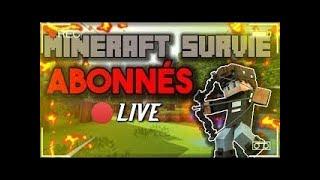 LIVE-MINECRAFT-FR Grosse Survie Abonner Viens Nous Rejoindre serveur