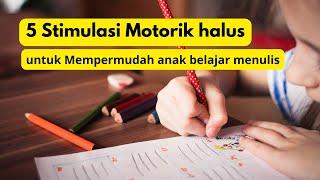 Permainan Pra menulis  Stimulasi motorik halus agar anak mudah belajar menulis