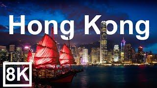 Hong Kong in 8K ULTRA HD - Worlds Brightest city 60 FPS