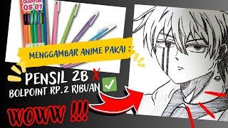 WOW... Menggambar Anime hanya dengan bolpoint 2rb an  Pemula wajib tonton..