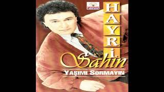 Hayri Şahin - Olanlar Oldu Bize