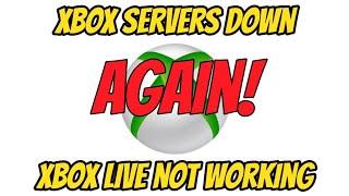 Xbox Servers are down... AGAIN WHY? Rant *Ended 07032024*