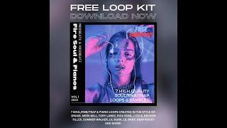 Free Drake Loop Kit x 4PF  Loop Kit Fire Soul & Pianos  Free Loop Kit for Trap