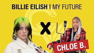 My Future Billie Eilish Karaoke  Cover by Chloe B.