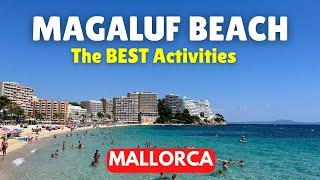 Things to do on MAGALUF BEACH Mallorca