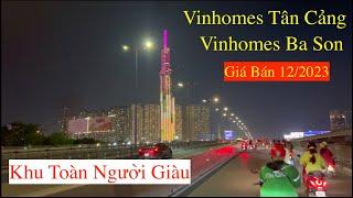 Vinhomes Tân Cảng Vinhomes Ba Son Khu Người Giàu Ở So Sánh Vinhomes Grand Park Quận 9