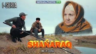 Qaraqalpaqstan telekanalında milliy serial Shańaraq teleserialı. 1-Bólim..#serial #kino #film
