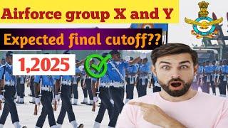 Airforce group X and  Y expected final cutoff 12025