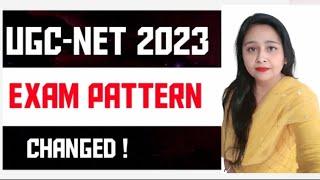 UGC NET 2023  Exam Pattern Changed  Ugc Net Exam Analysis  Question Paper & Answer Key 2023