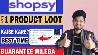 Shopsy 1 Rupees Product Kaise Order Kare 2023  Shopsy Free Shopping Flipkart Free Shopping Instant