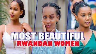 Rwandas Most Beautiful Women.....Hottest in Africa