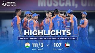 India A vs UAE  Mens T20 Emerging Teams Asia Cup  Match 8