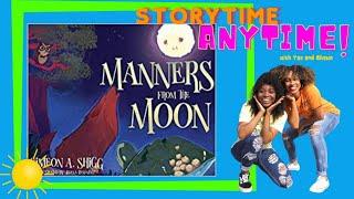 Manners From The Moon  Its StoryTime Anytime