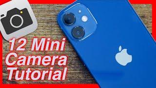 How To Use The iPhone 12 Mini Camera Tips & Tutorial