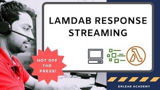 Breaking the Payload Size Barrier with Lambda Response Streaming Demo