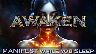 AWAKEN  Manifest Anything by Unlocking this Hidden Power  Sleep Meditation