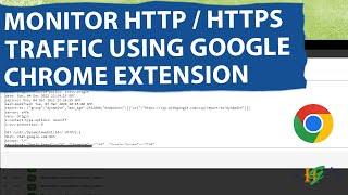 How to Monitor All Http  Https Traffic in Browser using Google Chrome Extension  Live Http Headers