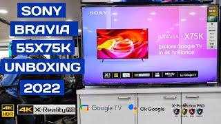 Sony Bravia 55X75K Unboxing  Google TV  2022 Model