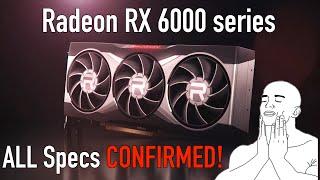 ALL Specs CONFIRMED AMD Radeon RX 6000 series Navi 21 & Navi 22 GPUs