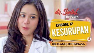 dr. SintaL The Series - Eps 17 - Kesurupan