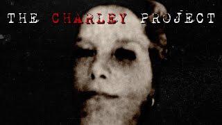Exploring the Darkest CHARLEY PROJECT Pages