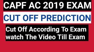 CAPF AC 2019 EXAM - CUT OFF