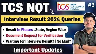 TCS NQT Interview Result  Waiting for Interview Result No Mail  Phases Wise  Document Request