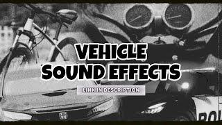 VEHICLE SOUND EFFECTS NO COPYRIGHT - CAR & MOTORCYCLE