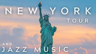 New York City Tour and Jazz Music  New York Jazz  Smooth jazz  relaxing jazz