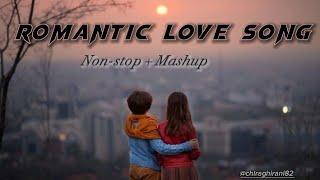 Romantic Love Song Lofi Mashup  Non Stop + Love Song + Mashup  Use Hedphones And Feel  Songs #sad